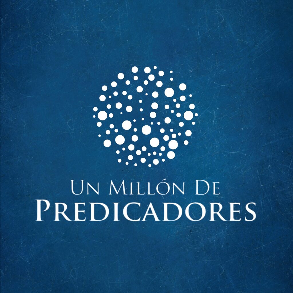 Un Millón de Predicadores