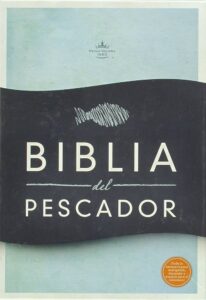 Predicar el Evangelio
Homilética
Biblia del Pescador